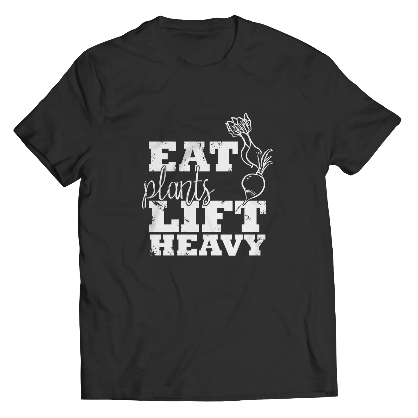 Eat Plants Lift Heavy