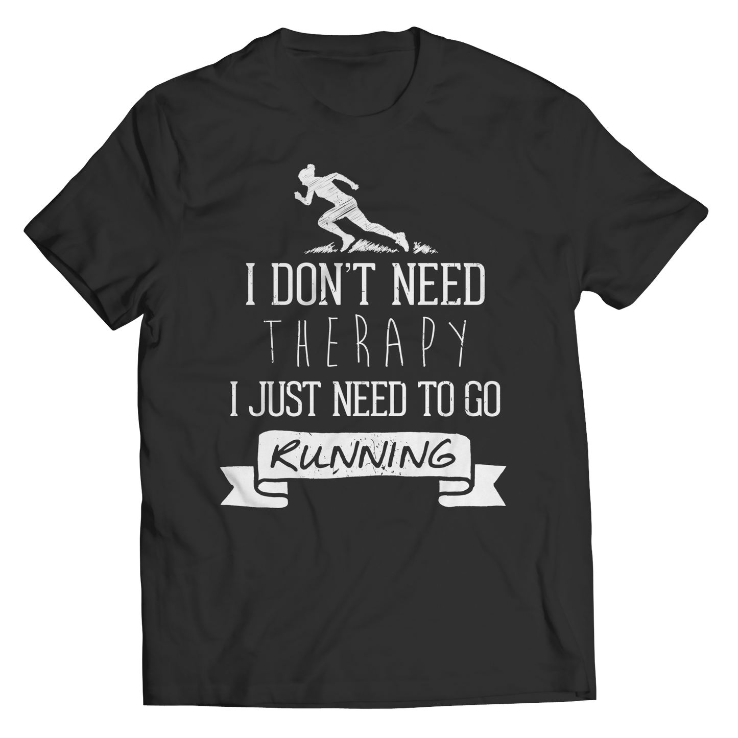 i Don't Need Therapy I Just Need Running