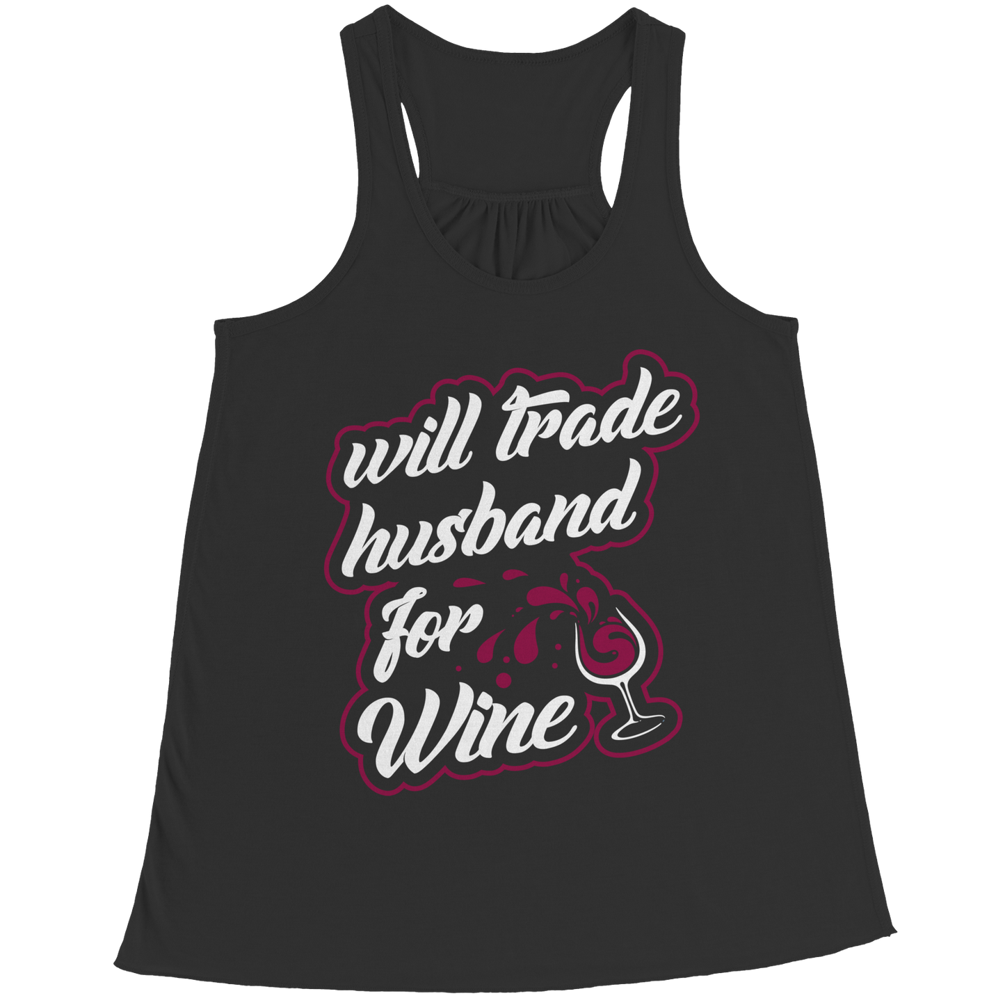 Will Trade Husband For Wine