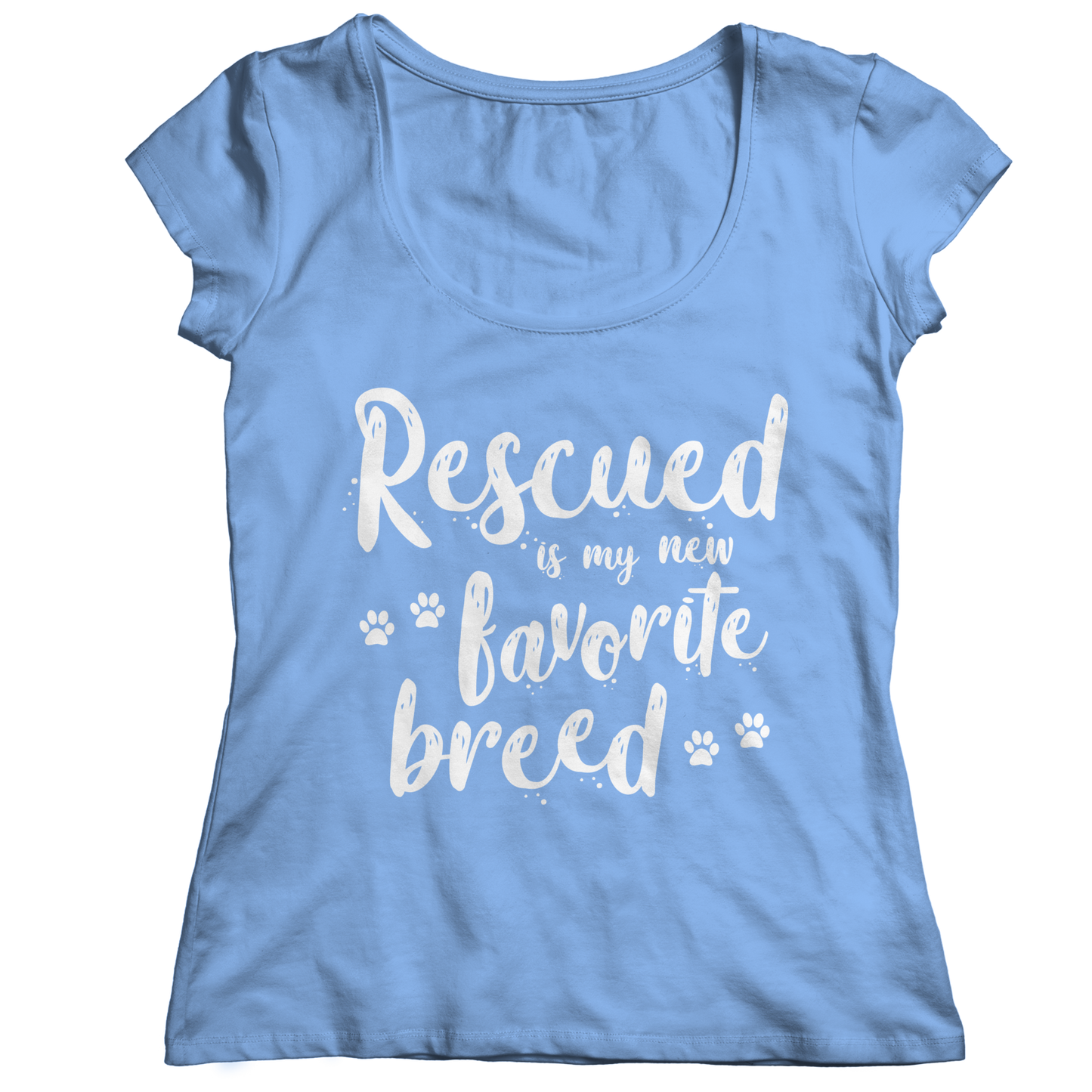 Rescued Is My Favorite Breed 3