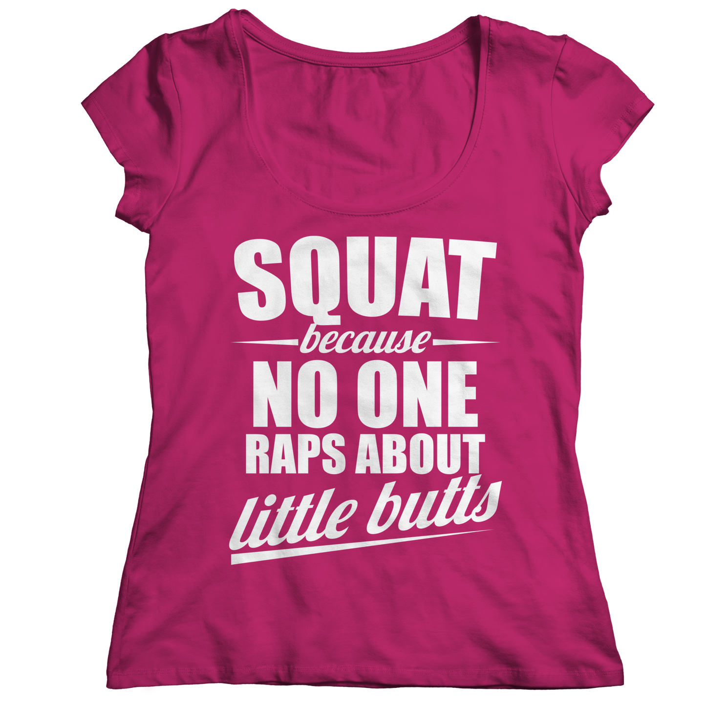 Limited Edition - Squat Because No One Raps About Little Butts
