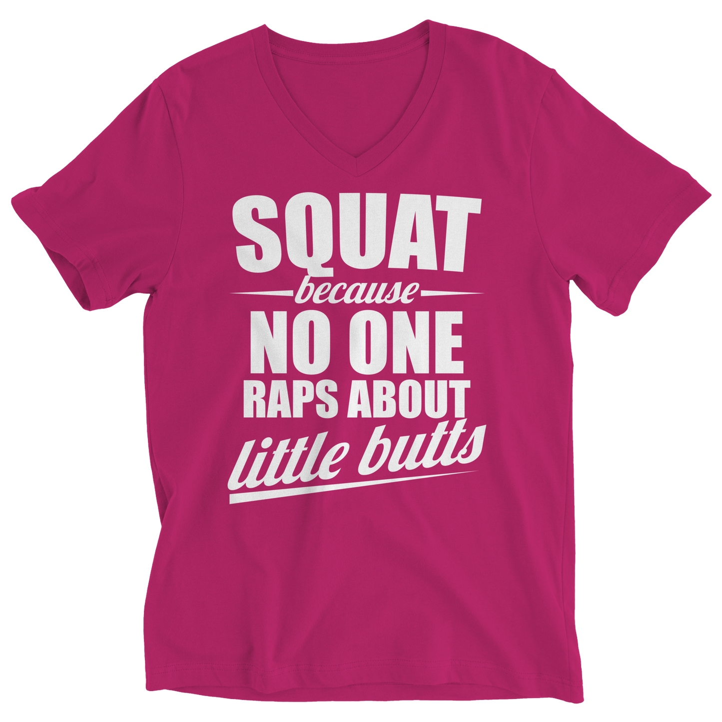Limited Edition - Squat Because No One Raps About Little Butts