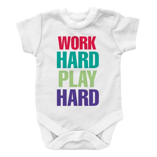 Work Hard Play Hard