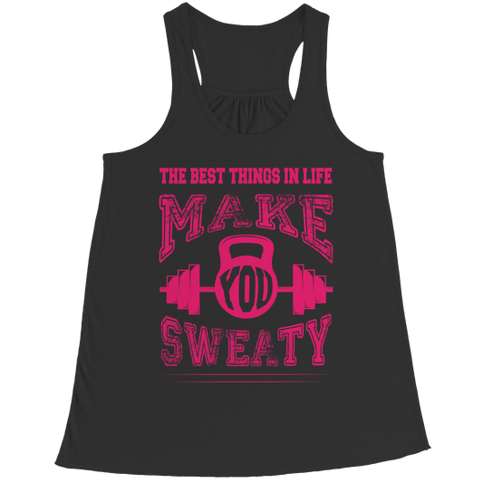 The Best Things In Life Make You Sweaty