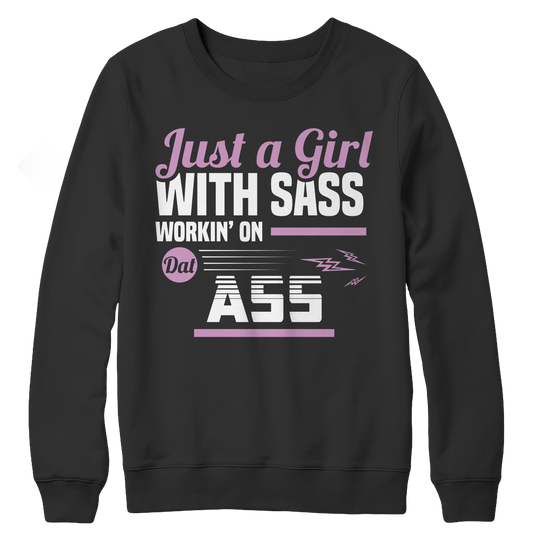Just A Girl With Sass