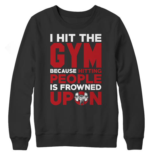 I Hit The Gym