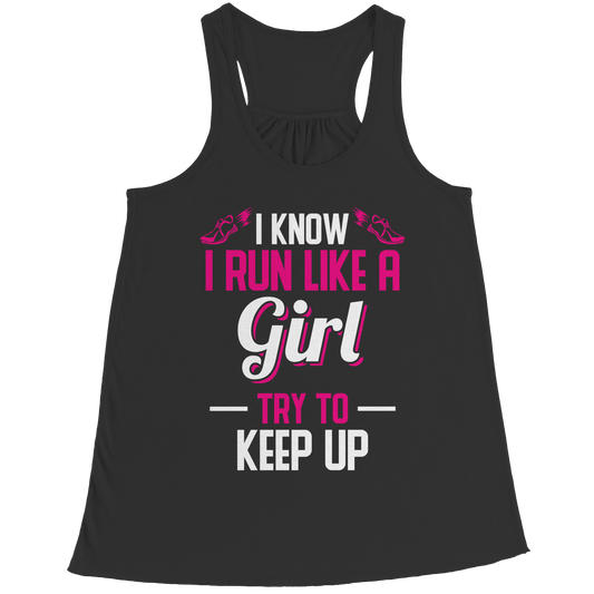 I Know I Run Like A Girl