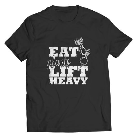 Eat Plants Lift Heavy