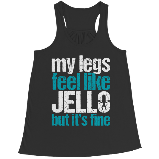 My Legs Feel Like Jello