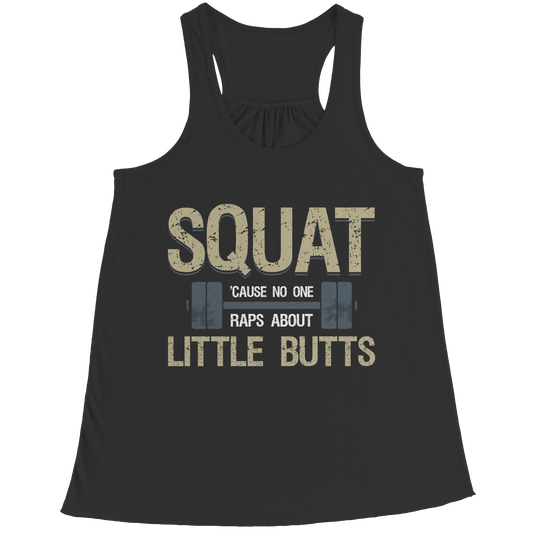 Squat Cause No One Raps About Little Butts