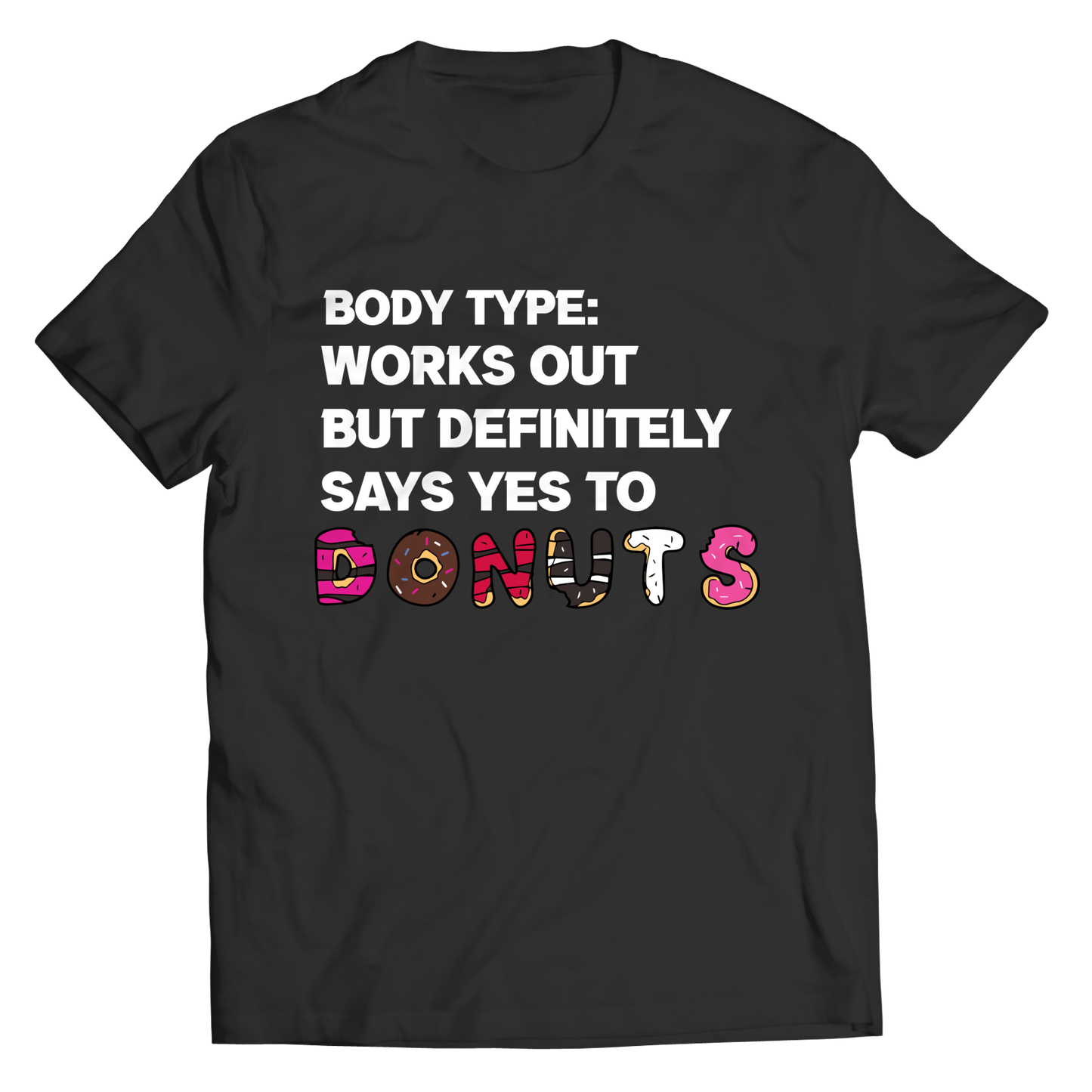 BODY TYPE Loves DONUTS