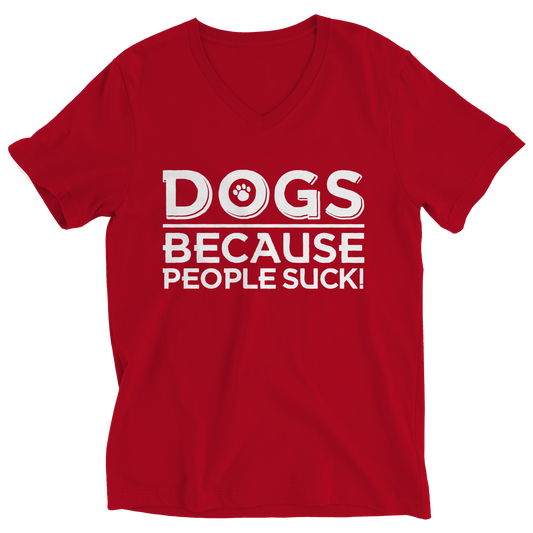 Limited Edition - DOGS because People Suck! 2